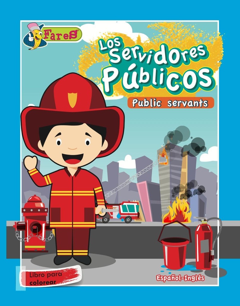 LIBRO COLOREAR SERVIDORES PUBLICOS PX12UND.