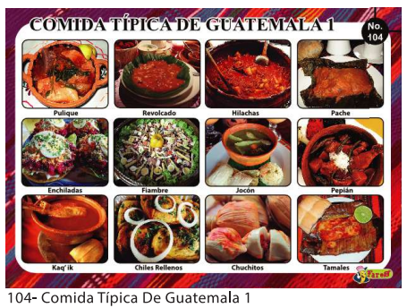 [F104] LAMINAS EDUCATIVAS COMIDAS TIPICAS DE GUATEMALA 1