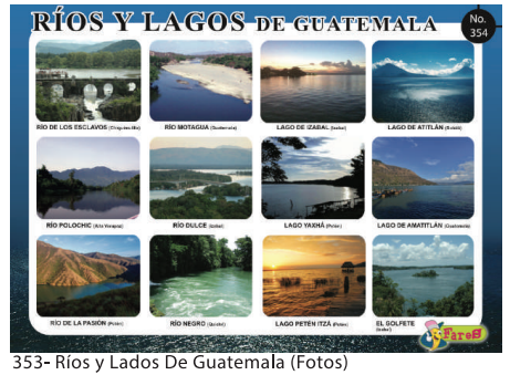 [F354] Laminas educativas - f-354 Rios y lagos de Guatemala (fotos)